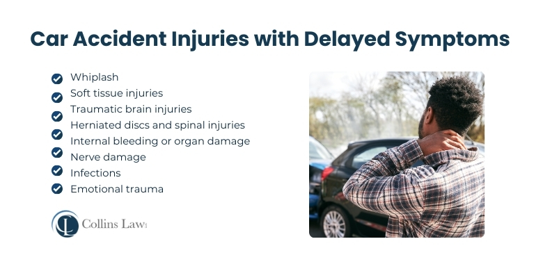 car accident injuries with delayed symptoms