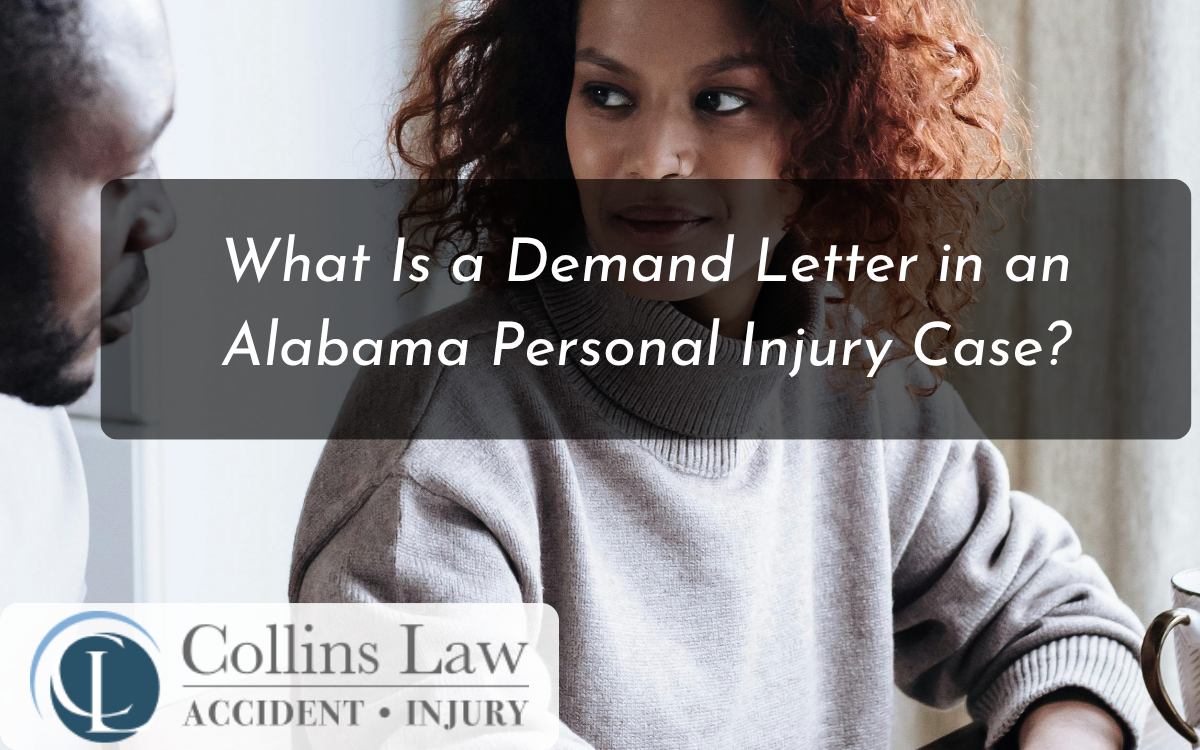 What Is a Demand Letter in an Alabama Personal Injury Case?